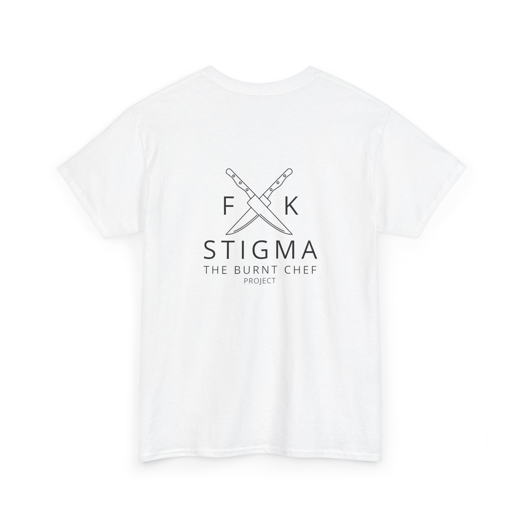 FK Stigma Unisex Tee – Burnt Chef Mental Health Apparel