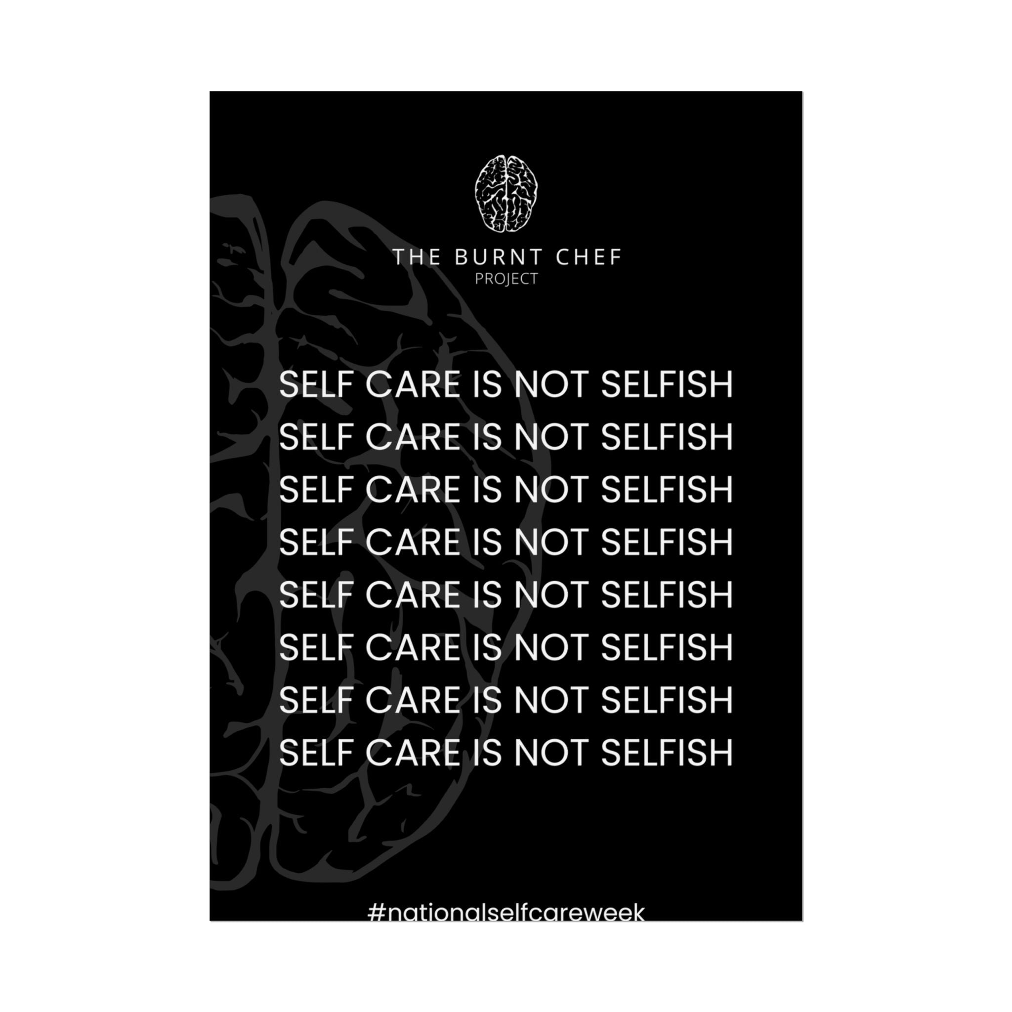 Chef's Motivational Wall Art - Self Care Isn't Selfish Poster