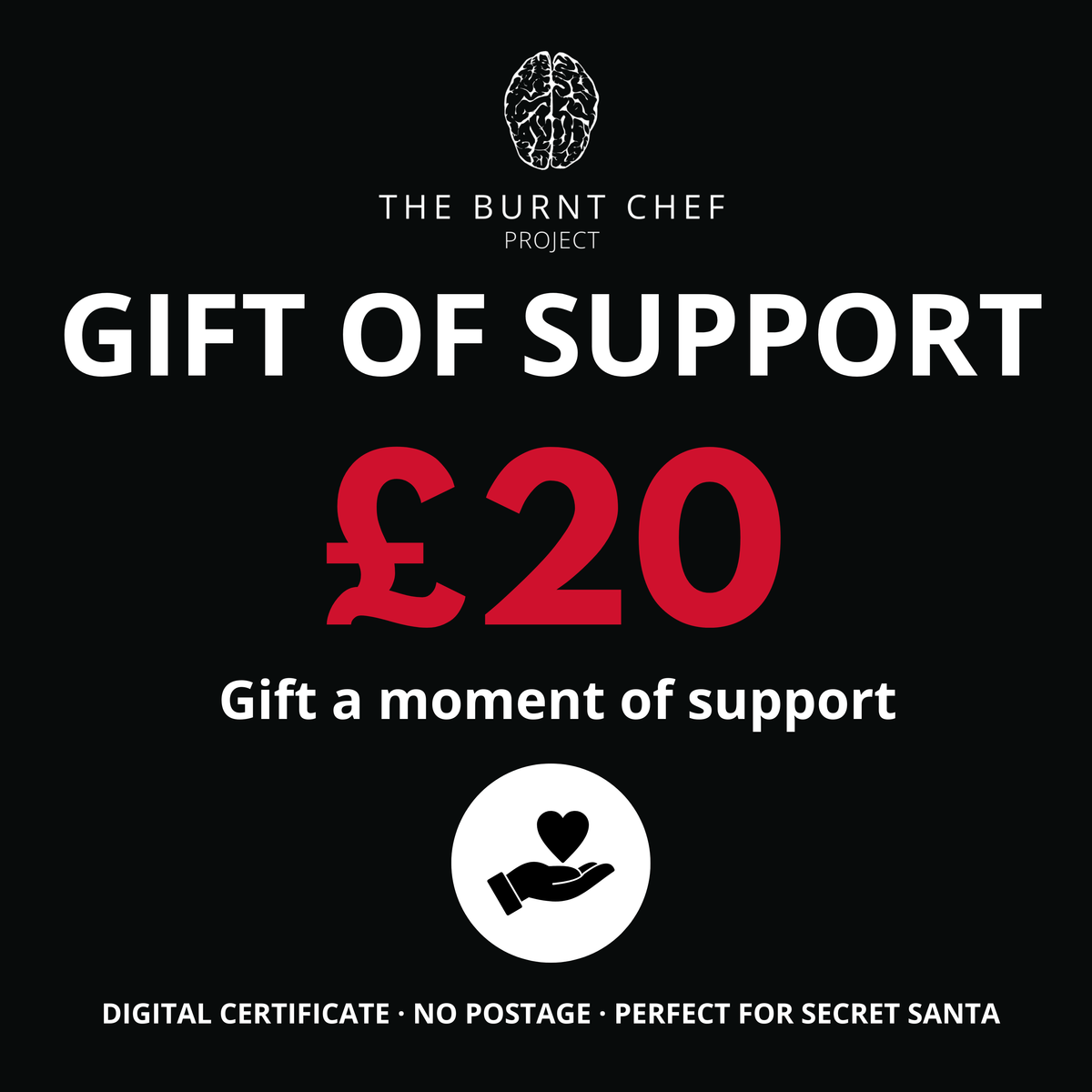 Donation £20, Gift a moment of support