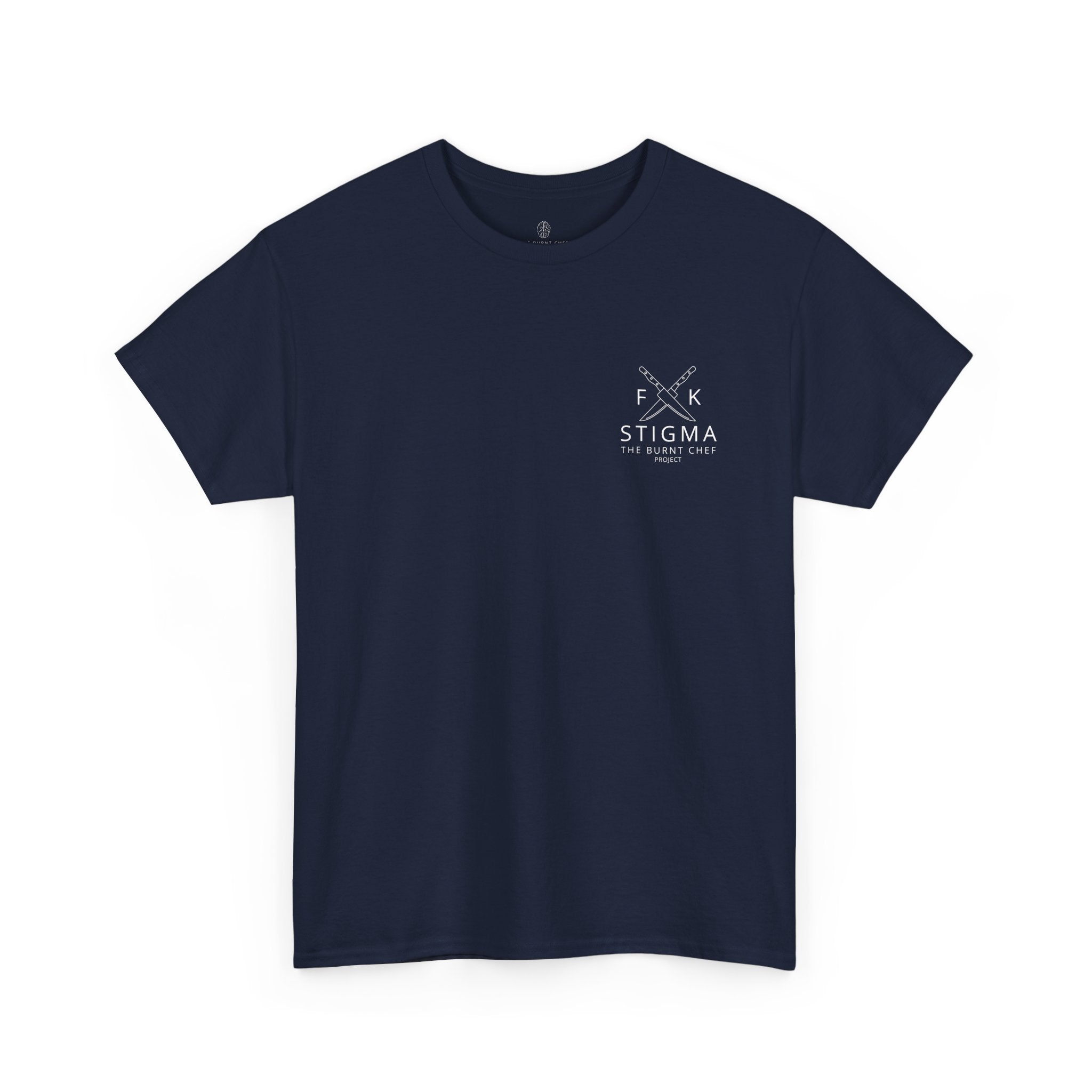 FK Stigma Unisex Tee – Burnt Chef Mental Health Apparel