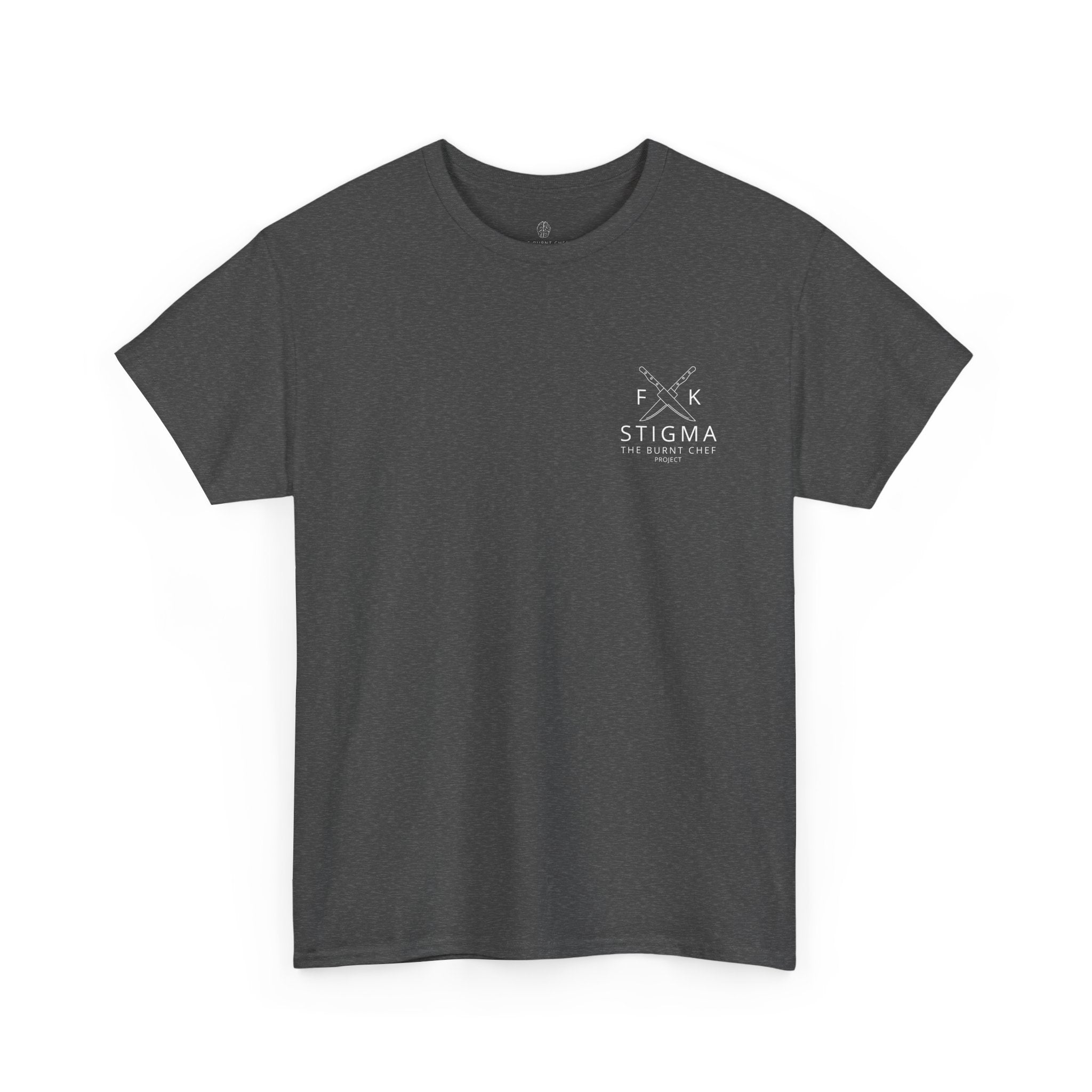 FK Stigma Unisex Tee – Burnt Chef Mental Health Apparel