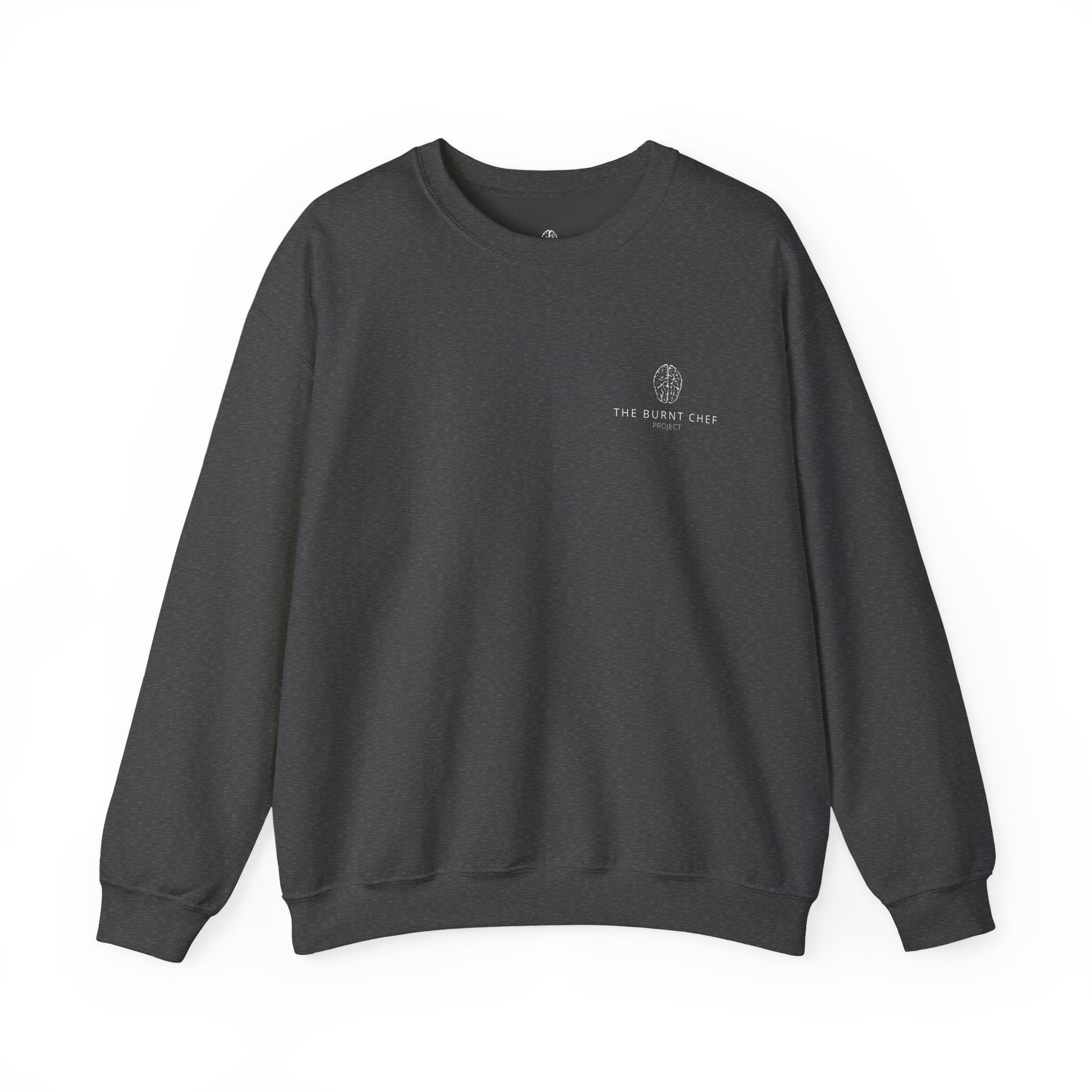 Burnt Chef Mental Health Crewneck Sweatshirt — Conversation Starter (Supports Free Therapy)