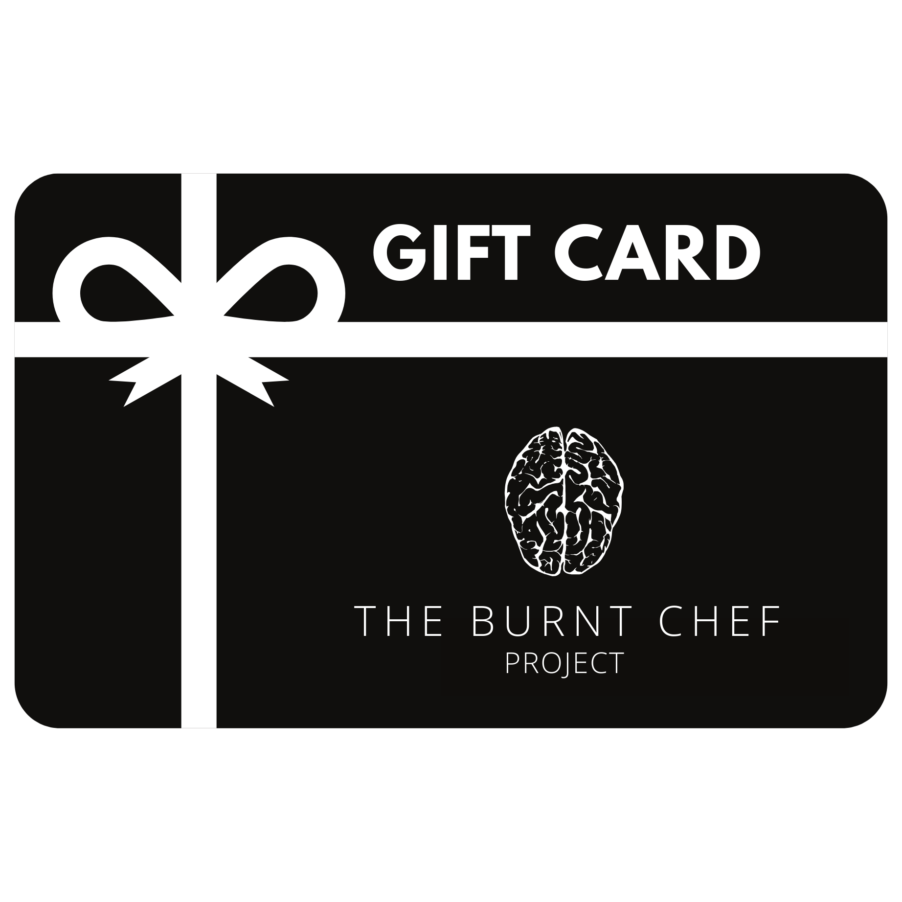 The Burnt Chef Project Gift Card