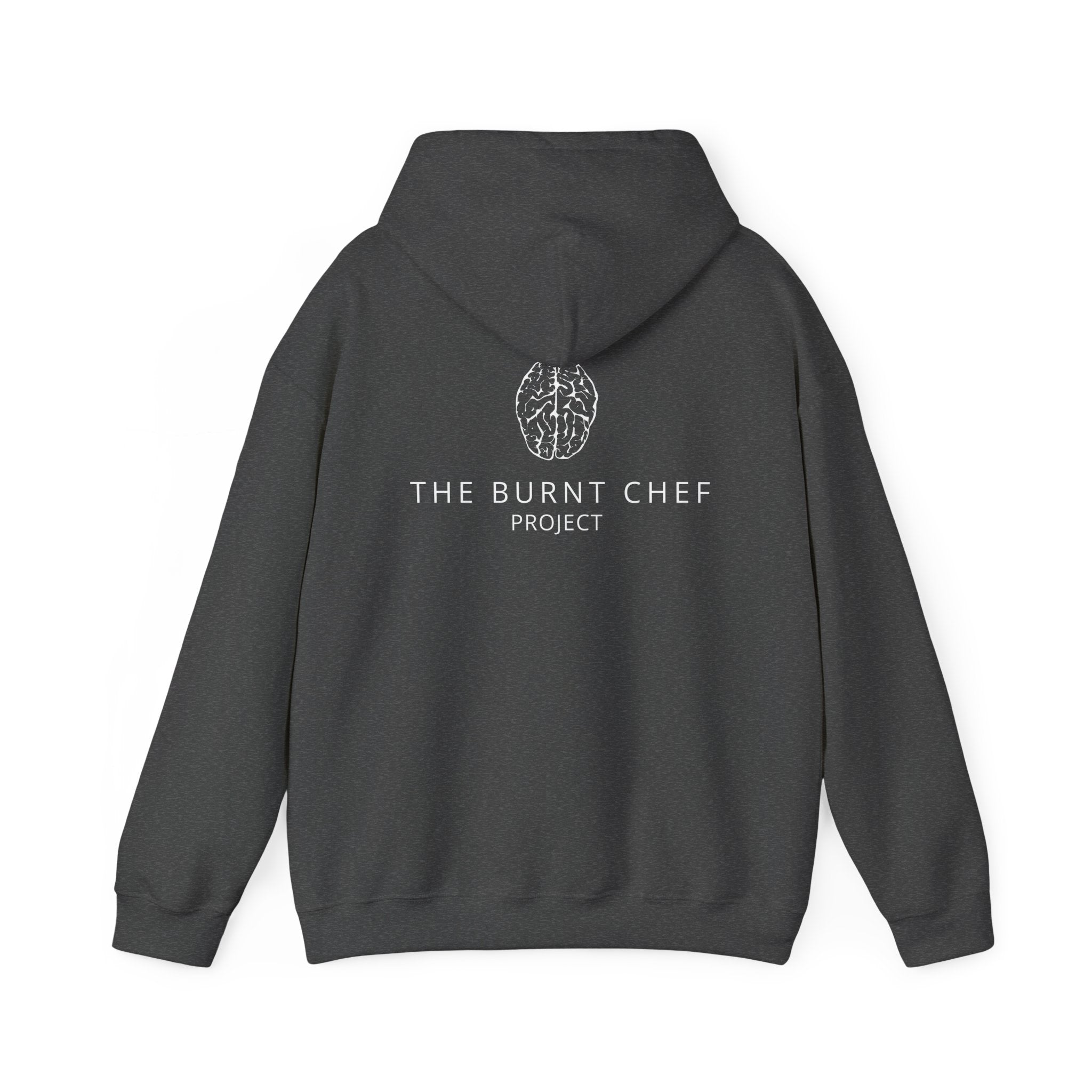 The Burnt Chef Project Hoodie - Supportive Winter Wear
