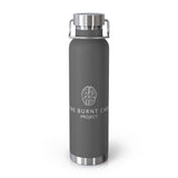 22oz Copper Vacuum Insulated Water Bottle — The Burnt Cheek Project Logo