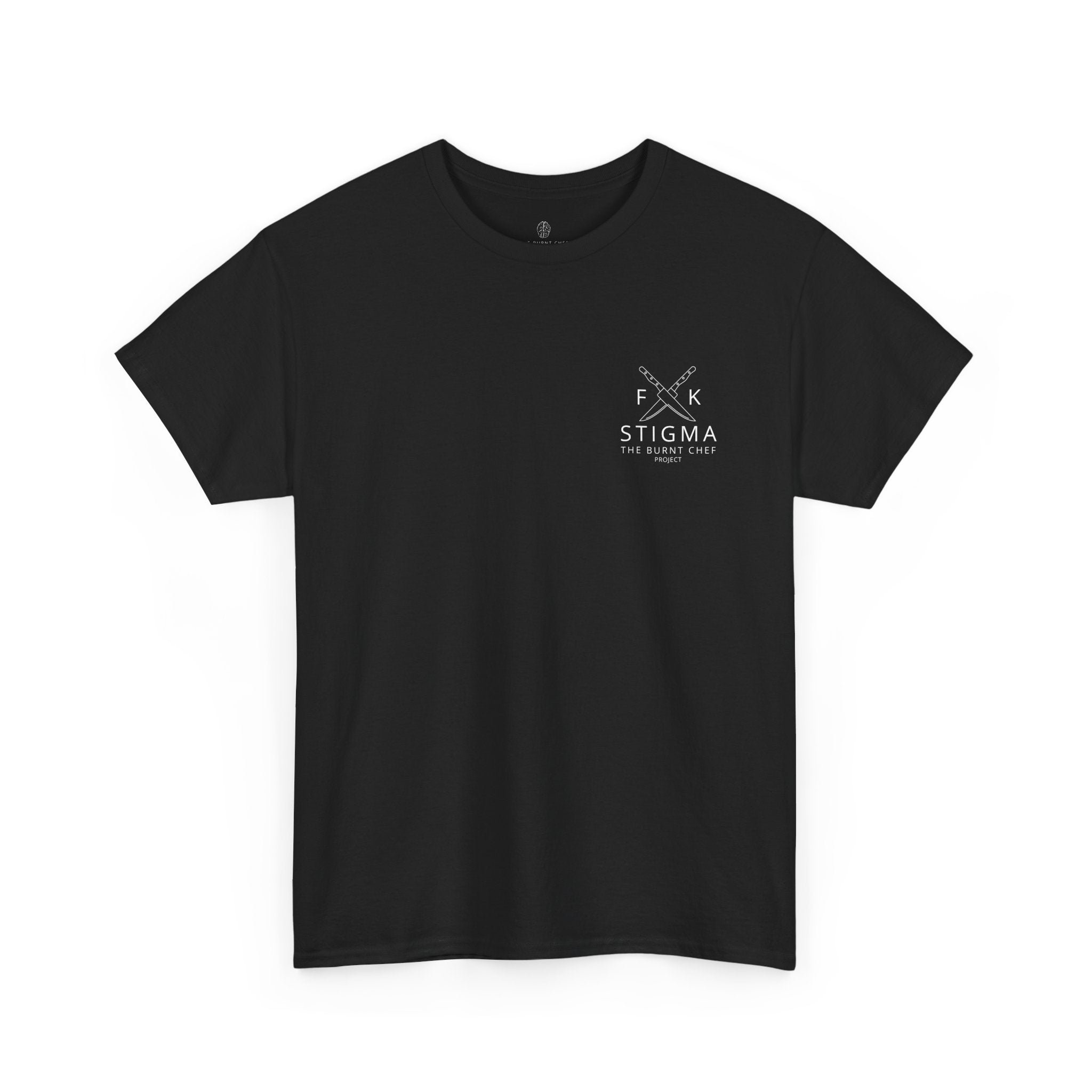 FK Stigma Unisex Tee – Burnt Chef Mental Health Apparel