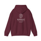 Burnout - Mental Health Hoody