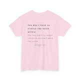 Speak Softly Unisex Tee