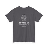 Burnout Isn't A Badge of Honour