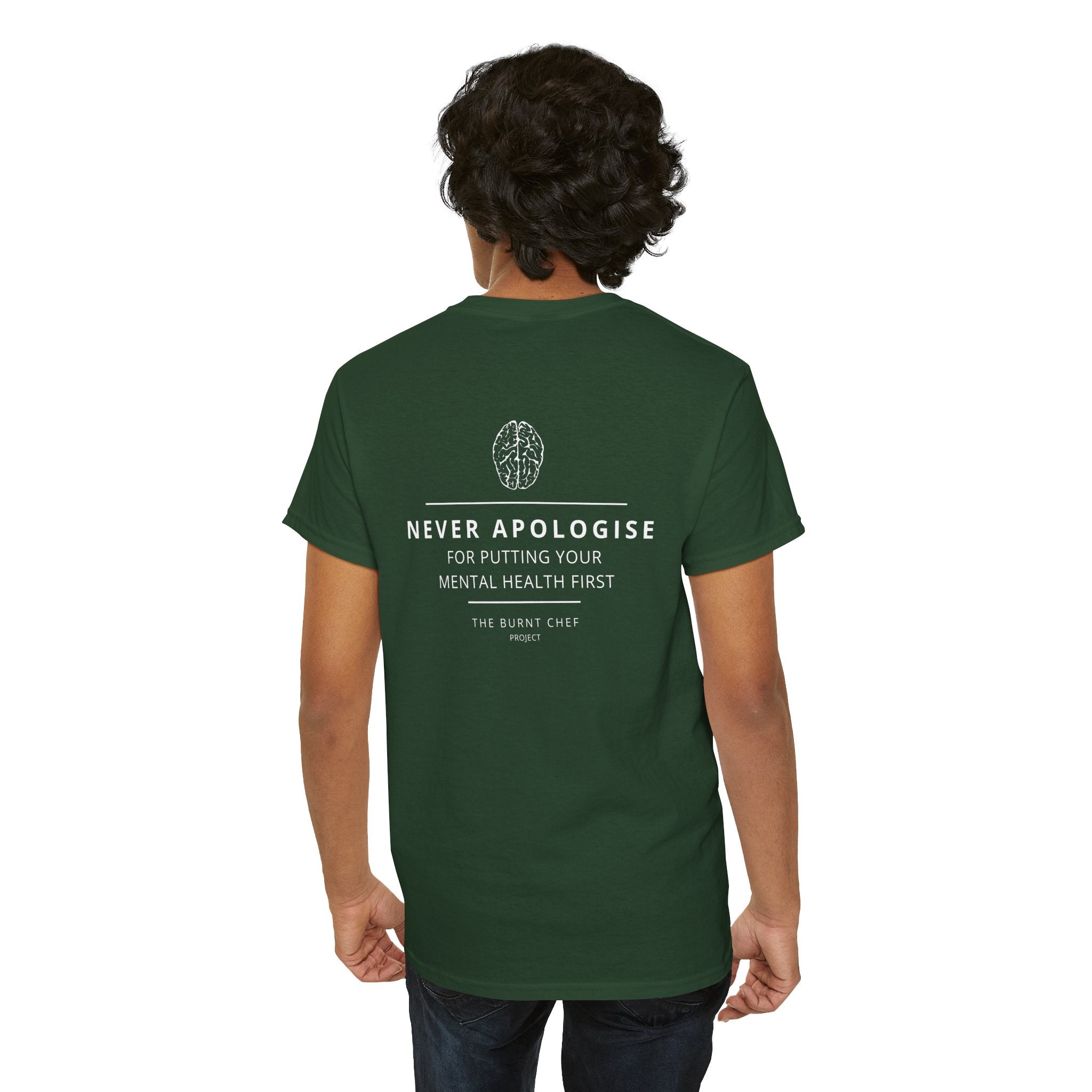 Never Apologise - Mental Health Tee