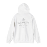 Never Apologise - Mental Health Hoody