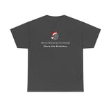 We're Working Christmas Tee - The Burnt Chef Project