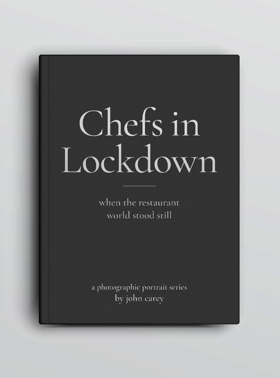Chefs in Lockdown: A photographic Portrait Series by John Carey